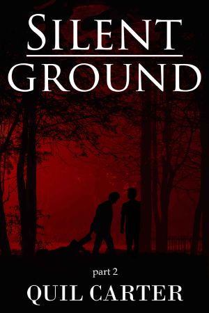 [Silent Ground 1.20] • Silent Ground · Part 2